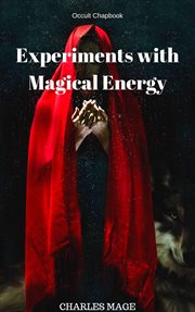 Experiments with magical energy cover image