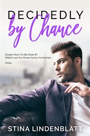 Decidedly by chance cover image