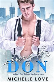 Loving the don: a single daddy nanny romance cover image