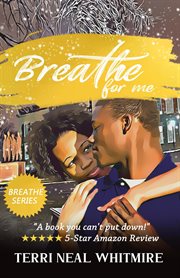 Breathe for me cover image