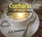 Cucharin, una aventura magica cover image