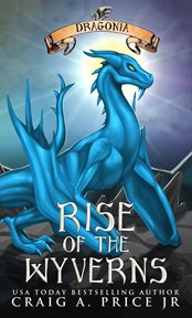 Dragonia: rise of the wyverns cover image