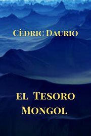 El tesoro mongol cover image