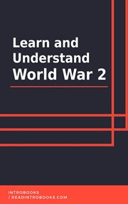 Learn and understand world war 2 cover image