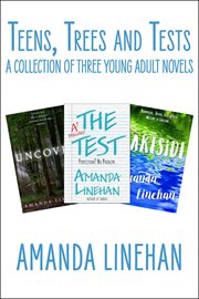Trees and tests: a collection of three young adult novels teens cover image