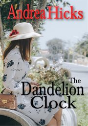 The dandelion clock cover image