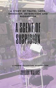 A scent of suspicion cover image