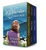 The Wildflower Trilogy: Southern Historical Fiction Box Set cover image