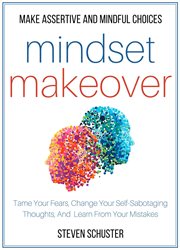 Mindset Makeover : Mental DIscipline cover image