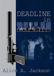 Deadline in dallas cover image