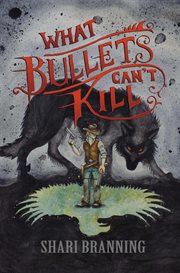 What bullets can't kill cover image