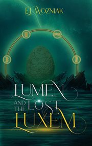 Lumen and the lost luxem cover image