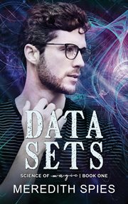 Data Sets : Science of Magic cover image