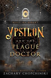 Ypsilon and the plague doctor cover image