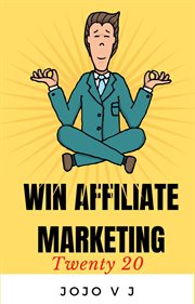 Win affiliate marketing twenty 20 cover image