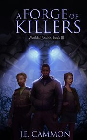 A forge of killers cover image