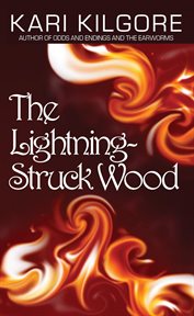 The lightning-struck wood cover image
