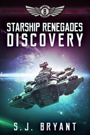 Starship renegades: discovery cover image