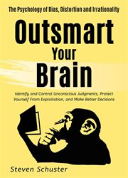 Outsmart Your Brain : Mental DIscipline cover image