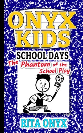 Cover image for The Phantom of the School Play