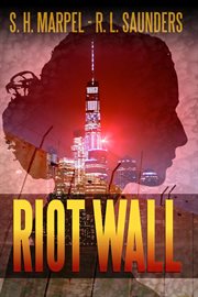 Riot wall. Parody & Satire cover image