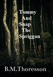 Tommy and snap the spriggan cover image