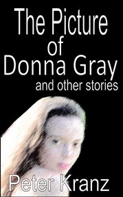 The picture of donna gray and other stories cover image