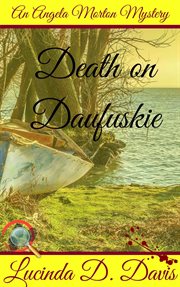 Death on daufuskie. murder, mystery and a dash of black magic cover image