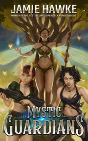 Mystic guardians cover image