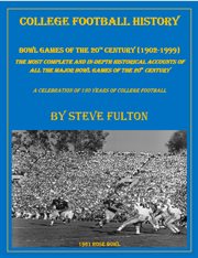 College football history "bowl games of the 20th century" cover image