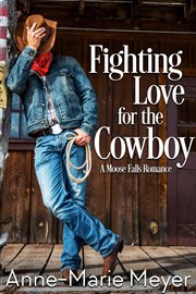 Fighting Love for the Cowboy cover image