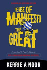 The rise of manifesto the great cover image