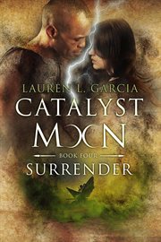 Catalyst moon: surrender cover image