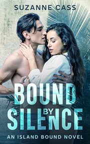 Bound by silence. Island bound cover image