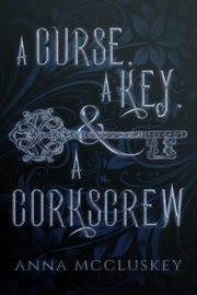 A curse key & a corkscrew cover image