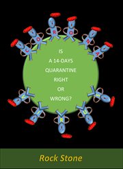 Is a 14 days quarantine right or wrong? cover image