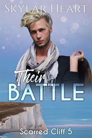Their Battle : Scarred Cliff cover image