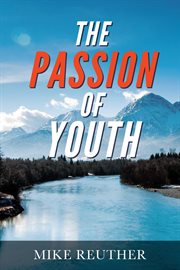 The passion of youth cover image
