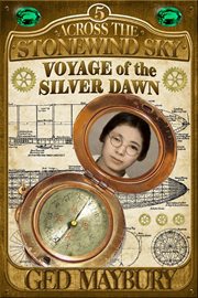 Voyage of the silver dawn cover image
