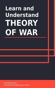 Learn and understand theory of war cover image