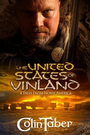 The united states of vinland: 4 tales from norse america cover image