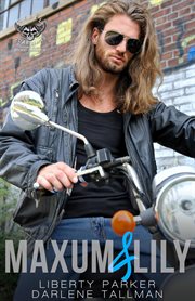 Maxum & Lily : Next Generation cover image