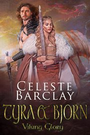 Tyra & Bjorn : Viking Glory cover image