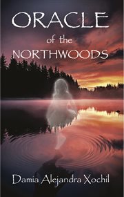 Oracle of the northwoods cover image