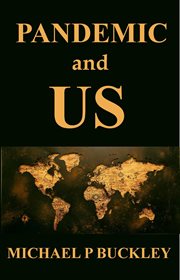 Pandemic and us cover image