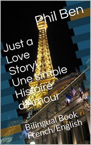 Une simple histoire d'amour/bilingual english-french book cover image