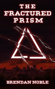 The fractured prism cover image