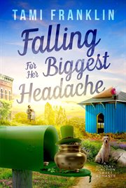 Falling for her biggest headache cover image