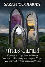 La Série Après Cilmeri, Volumes 1-3 : 3 cover image