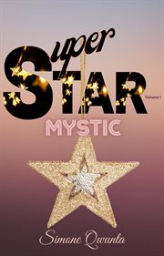 Super star: mystic cover image